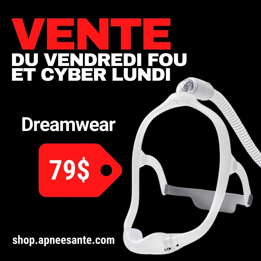 Vente du vendredi fou et cyber lundi - Dreamwear 95$