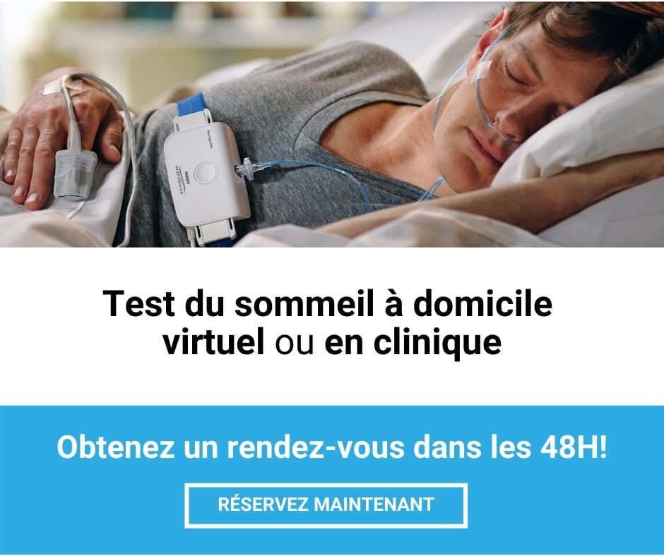 Test du sommeil à domicile virtuel ou en clinique (obtenez un rendez-vous dans les 48h!)