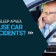 Can sleep apnea cause car accidents?