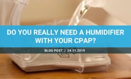 Do you really need a humidifier with your CPAP?