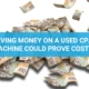 Saving money on a used CPAP machine could prove costly