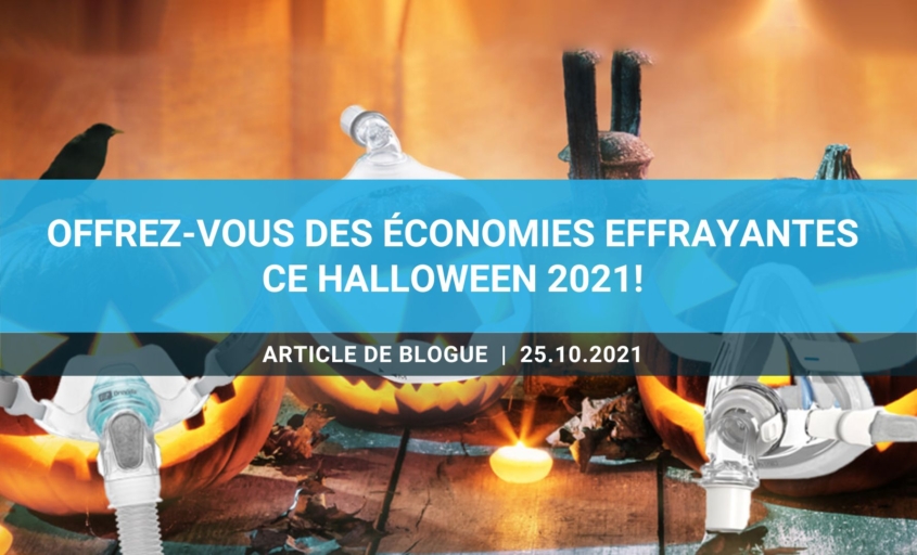 Offrez-vous des économies effrayantes ce Halloween 2021!